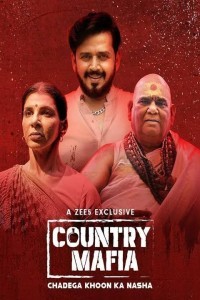 Country Mafia (2022) Hindi Web Series