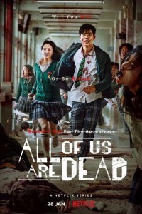 All of Us Are Dead (2022) Web Series
