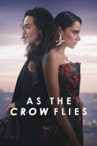 As the Crow Flies (2023) Season 2 Web Series