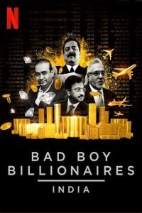Bad Boy Billionaires India (2020) Web Series