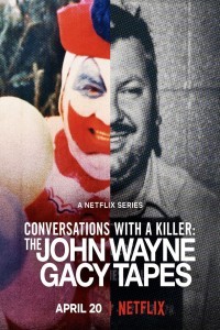 Conversations with a Killer The John Wayne Gacy Tapes (2022) Web Series