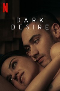 Dark Desire (2021) Web Series