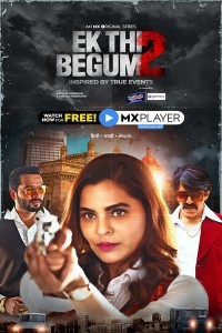 Ek Thi Begum (2021) Season 2 Web Series