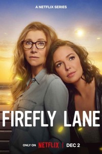 Firefly Lane (2022) Season 2 Hindi Web Series