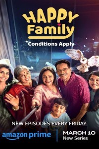 Happy Family Conditions Apply (2023) Web Series