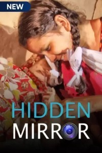 Hidden Mirror (2021) Web Series