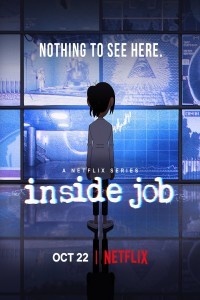 Inside Job (2021) Web Series