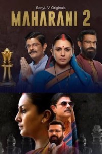 Maharani (2022) Season 2 Web Series