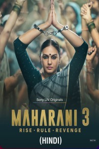 Maharani (2024) Season 3 Hindi Web Series