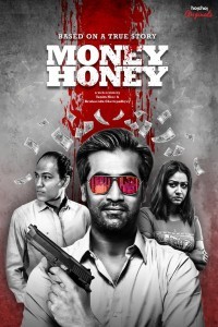 Money Honey (2019) Web Series