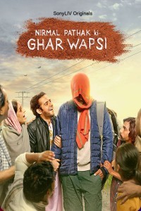 Nirmal Pathak Ki Ghar Wapsi (2022) Web Series