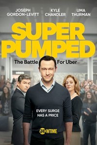 Super Pumped (2022) Web Series
