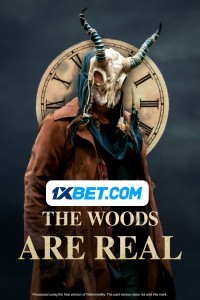 The Woods Are Real (2024) Hindi Dubbed