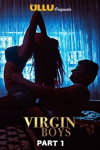 Virgin Boys Part 1 (2020) Web Series