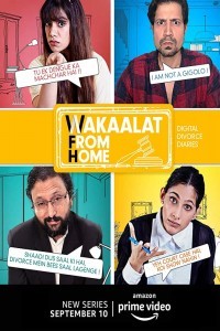 Wakaalat from Home (2020) Web Series