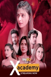 X Academy (2023) Season 1 Hindi Web Series